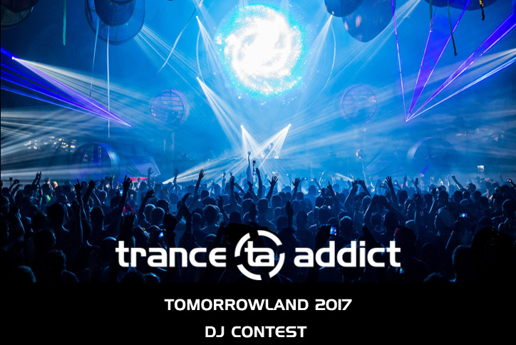 TranceAddict Tomorrowland 2017 DJ Contest